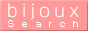 bijoux search